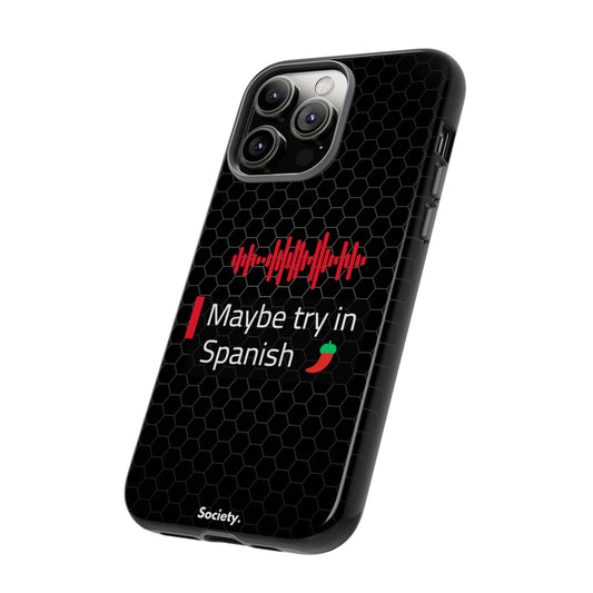 Spanish | Tough Phone Cases